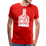 Where Is Your Whisky Bottle II | Men's T-Shirt - red