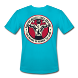 Train Insane Or Remain The Same | Men's Moisture Wicking T-Shirt - turquoise