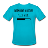 Installing Muscles I | Men's Moisture Wicking T-Shirt - turquoise