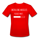 Installing Muscles II | Men's Moisture Wicking T-Shirt - red