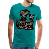 Friends Are Like Stars | Men's Premium T-Shirt - teal