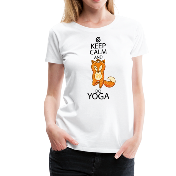 Keep Calm And Do Yoga | Women’s Premium T-Shirt - white