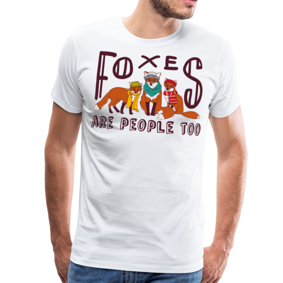 Foxes Are People Too | Men's Premium T-Shirt - white