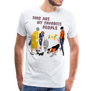 Dogs Are My Favorite People III | Men's Premium T-Shirt - white