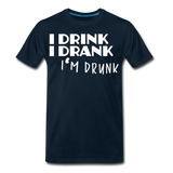 I Am Drunk II | Men's Premium T-Shirt - deep navy