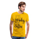 Less Monday More Coffee I | Men's Premium T-Shirt - sun yellow