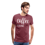 Coffee Please II | Men's Premium T-Shirt - heather burgundy