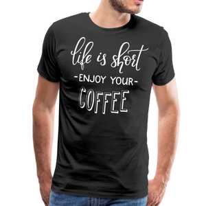 Enjoy Your Coffee II | Men's Premium T-Shirt - black