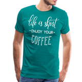 Enjoy Your Coffee II | Men's Premium T-Shirt - teal