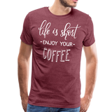 Enjoy Your Coffee II | Men's Premium T-Shirt - heather burgundy