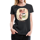 A Cup Of Joy | Women's Premium T-Shirt - black