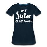 Best Sister II | Women’s Premium T-Shirt - deep navy