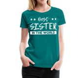 Best Sister VI | Women’s Premium T-Shirt - teal