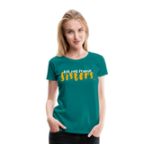 Not Just Friends - Sisters IV | Women’s Premium T-Shirt - teal