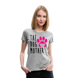 The Dog Mother I | Women’s Premium T-Shirt - heather gray