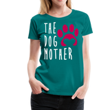 The Dog Mother II | Women’s Premium T-Shirt - teal