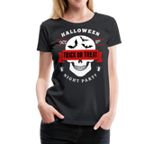 Trick Or Treat III | Women’s Premium T-Shirt - black