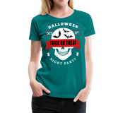 Trick Or Treat III | Women’s Premium T-Shirt - teal