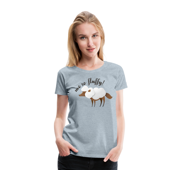 Wolf In Sheep's Clothing | Women’s Premium T-Shirt - heather ice blue