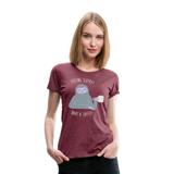 Have A Coffee | Women’s Premium T-Shirt - heather burgundy