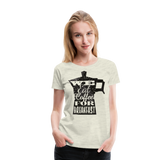 Eat Coffee | Women’s Premium T-Shirt - heather oatmeal