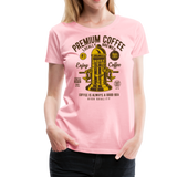 Premium Coffee | Women’s Premium T-Shirt - pink