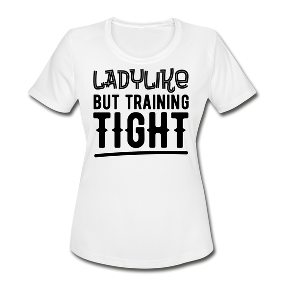 Ladylike I | Women's Moisture Wicking Performance T-Shirt - white