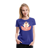 Happy Mother's Day I | Women’s Premium T-Shirt - royal blue