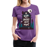 Spooky Creepy Night | Women’s Premium T-Shirt - purple